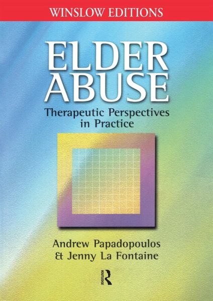 Elder Abuse (eBook, PDF) Elder Abuse (eBook, PDF)