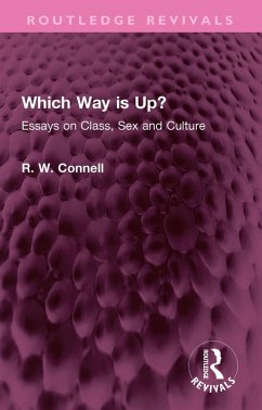 Which Way is Up? (eBook, ePUB) - Connell, R. W.