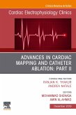 Advances in Cardiac Mapping and Catheter Ablation: Part II, An Issue of Cardiac Electrophysiology Clinics (eBook, ePUB)