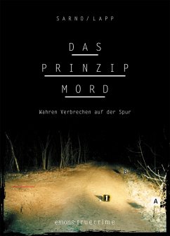 Das Prinzip Mord (Mängelexemplar) - Sarno, David;Lapp, Sascha