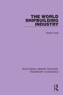 Cover The World Shipbuilding Industry (eBook, ePUB)