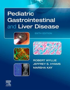 Pediatric Gastrointestinal and Liver Disease E-Book (eBook, ePUB) - Wyllie, Robert; Hyams, Jeffrey S.; Kay, Marsha