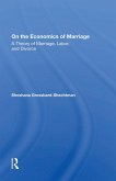 On The Economics Of Marriage (eBook, ePUB)