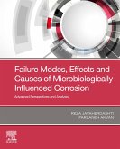 Failure Modes, Effects and Causes of Microbiologically Influenced Corrosion (eBook, ePUB)