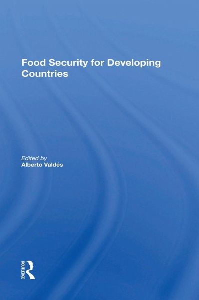 Food Security For Developing Countries (eBook, ePUB) Food Security For Developing Countries (eBook, ePUB)