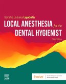 Local Anesthesia for the Dental Hygienist - E-Book (eBook, ePUB)