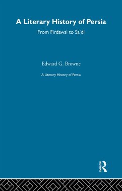 A Literary History of Persia (eBook, ePUB) - Browne, E. G.