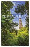 Lonely Planet Best of Central America (eBook, ePUB)