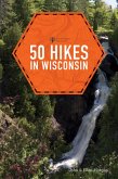 50 Hikes in Wisconsin (Third Edition) (Explorer's 50 Hikes) (eBook, ePUB)