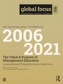 The Value & Purpose of Management Education (eBook, ePUB) The Value & Purpose of Management Education (eBook, ePUB)