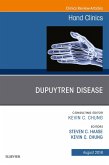 Dupuytren Disease, An Issue of Hand Clinics (eBook, ePUB)