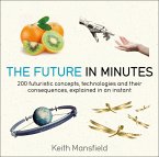 The Future in Minutes (eBook, ePUB)