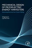 Mechanical Design of Piezoelectric Energy Harvesters (eBook, ePUB)