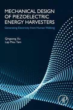 Mechanical Design of Piezoelectric Energy Harvesters (eBook, ePUB) - Xu, Qingsong; Tam, Lap Mou