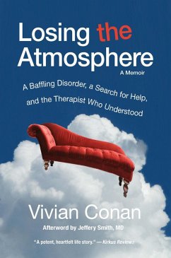 Losing the Atmosphere, A Memoir (eBook, ePUB) - Conan, Vivian; Smith, Jeffery