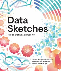 Data Sketches (eBook, ePUB) - Bremer, Nadieh; Wu, Shirley
