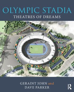 Olympic Stadia (eBook, ePUB) - John, Geraint; Parker, Dave