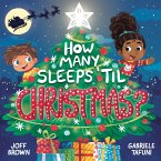 How Many Sleeps 'Til Christmas? (eBook, ePUB)