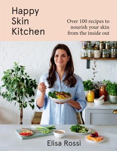 Happy Skin Kitchen (eBook, ePUB) - Rossi, Elisa