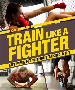 Cover Train Like a Fighter (eBook, ePUB)