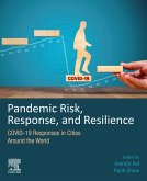 Pandemic Risk, Response, and Resilience (eBook, ePUB)