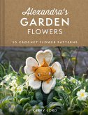 Alexandra's Garden Flowers (eBook, ePUB)