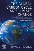 The Global Carbon Cycle and Climate Change (eBook, ePUB)