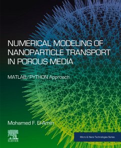 Numerical Modeling of Nanoparticle Transport in Porous Media (eBook, ePUB) - El-Amin, Mohamed F.