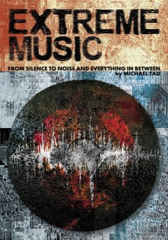 Extreme Music (eBook, ePUB) - Tau, Michael