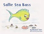 Sallie Sea Bass (eBook, ePUB)