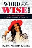 Word to the Wise 2.0 - 108 Days of Power (eBook, ePUB)