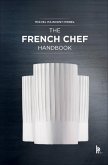 The French Chef Handbook (eBook, ePUB)