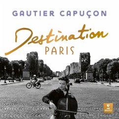 Destination Paris - Capucon,Gautier/Ocp/Bringuier,Lionel