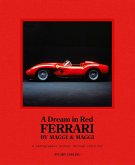 A Dream in Red - Ferrari by Maggi & Maggi (eBook, ePUB)