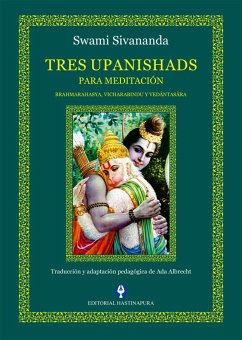 Tres Upanishads para Meditación (eBook, ePUB) - Sivananda, Swami