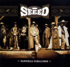 Dancehall Caballeros - Seeed