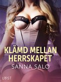 Klämd mellan herrskapet - erotisk novell (eBook, ePUB) Klämd mellan herrskapet - erotisk novell (eBook, ePUB)