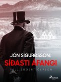 Jón Sigurðsson: Síðasti áfangi (eBook, ePUB)