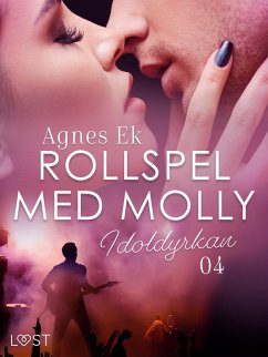 Cover Rollspel med Molly 4: Idoldyrkan - erotisk novell (eBook, ePUB)
