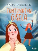 Tuntematon Gisela (eBook, ePUB)
