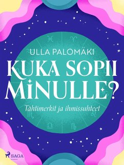 Cover Kuka sopii minulle? Tähtimerkit ja ihmissuhteet (eBook, ePUB)