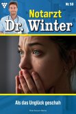 Notarzt Dr. Winter 53 - Arztroman (eBook, ePUB)