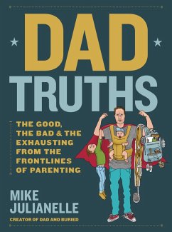 Dad Truths (eBook, ePUB) - Julianelle, Mike