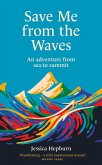 Save Me from the Waves (eBook, ePUB)