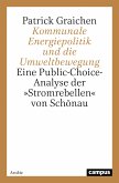 Kommunale Energiepolitik und die Umweltbewegung (eBook, PDF)