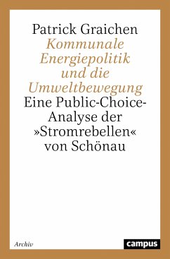 Kommunale Energiepolitik und die Umweltbewegung (eBook, PDF) - Graichen, Patrick
