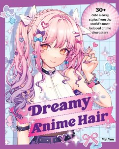 Dreamy Anime Hair (eBook, ePUB) - Yan, Mei