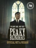 Peaky Blinders: Official Wit & Wisdom (eBook, ePUB)