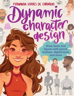 Dynamic Character Design (eBook, ePUB) - de Carvalho, Fernanda Soares