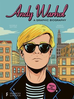 Andy Warhol: A Graphic Biography (eBook, ePUB) - Botton, Michele